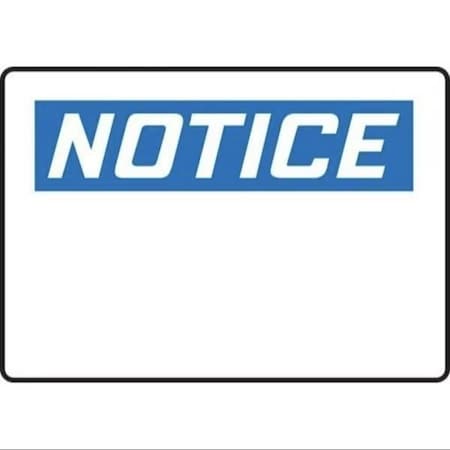 Accuform OSHA NOTICE SAFETY SIGN BLANK 7 in  X FRMRBH834VP